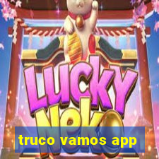 truco vamos app