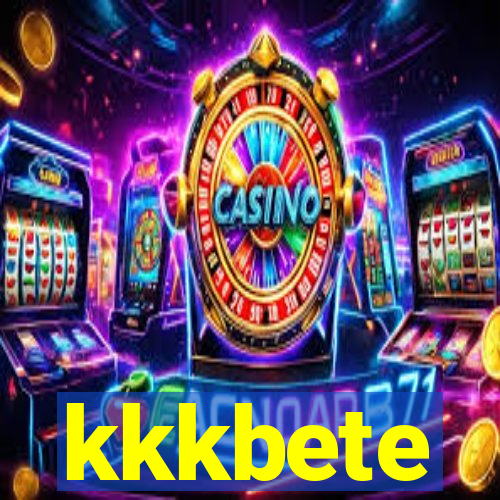 kkkbete