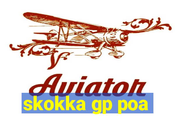 skokka gp poa