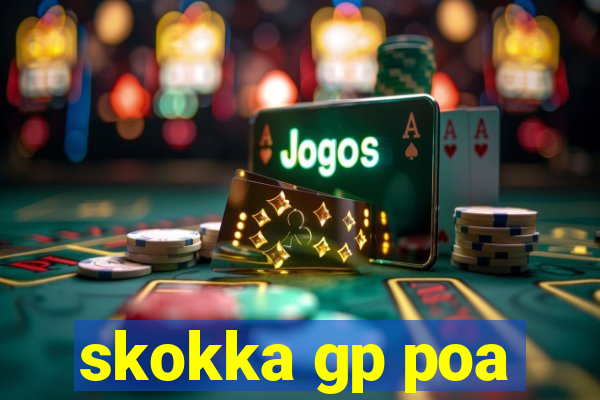 skokka gp poa