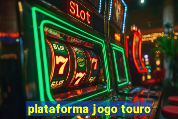 plataforma jogo touro