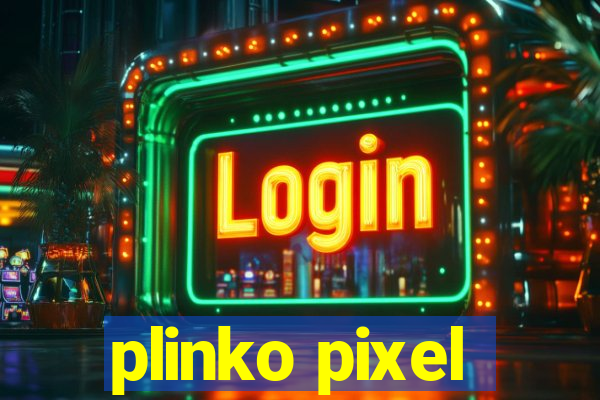 plinko pixel