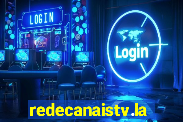 redecanaistv.la