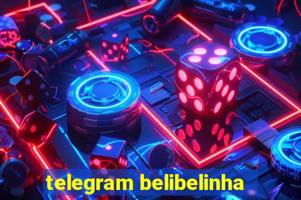 telegram belibelinha