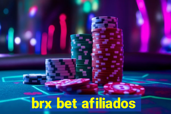 brx bet afiliados