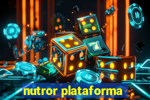 nutror plataforma