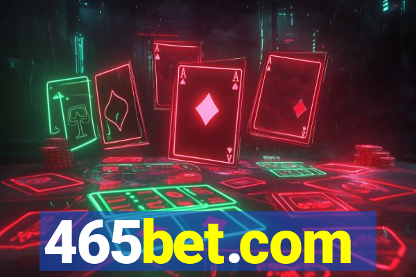 465bet.com