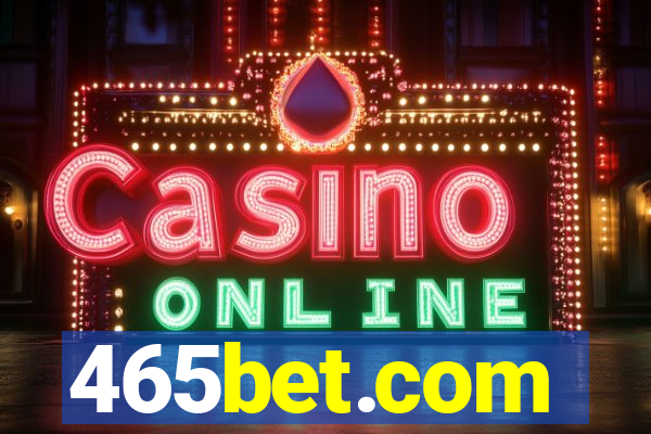 465bet.com