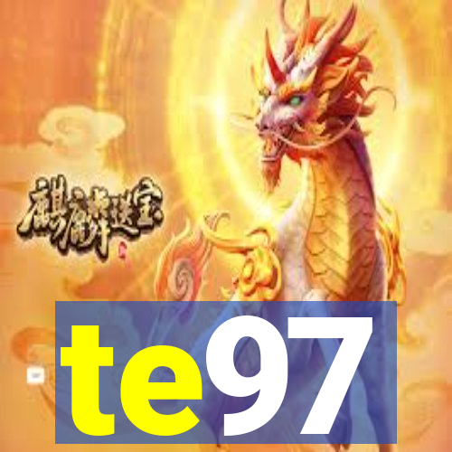 te97