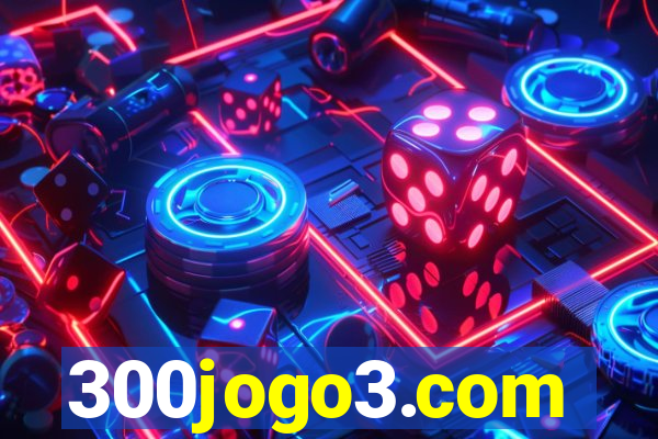 300jogo3.com