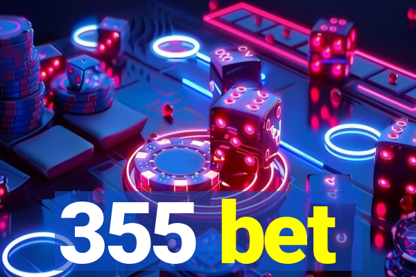 355 bet