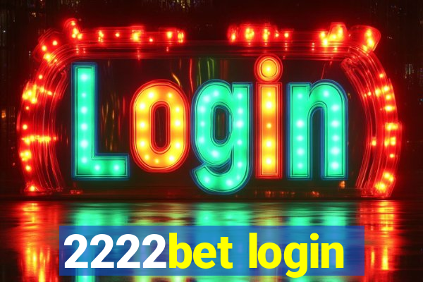 2222bet login