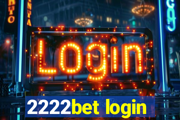 2222bet login