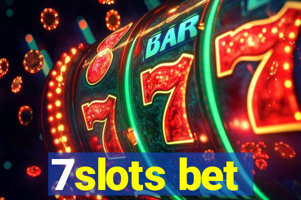 7slots bet