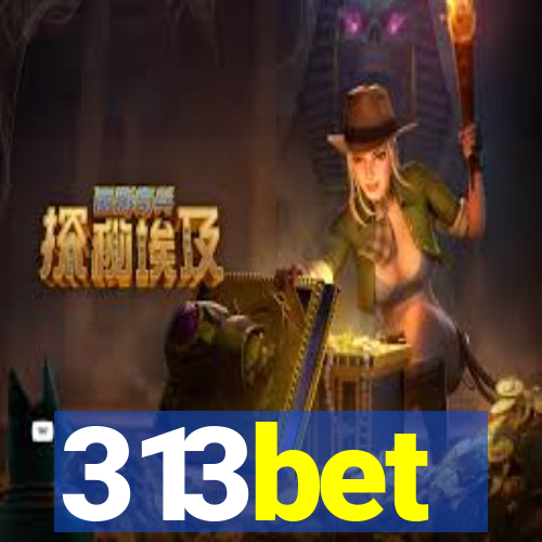 313bet