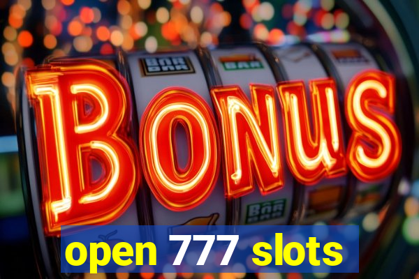 open 777 slots