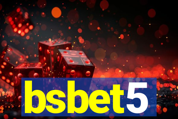 bsbet5