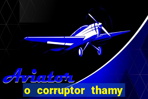 o corruptor thamy bastida pdf gratis