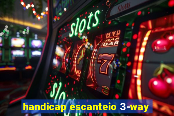 handicap escanteio 3-way