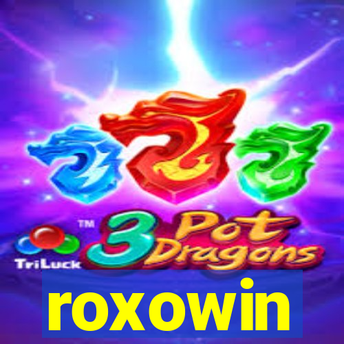 roxowin