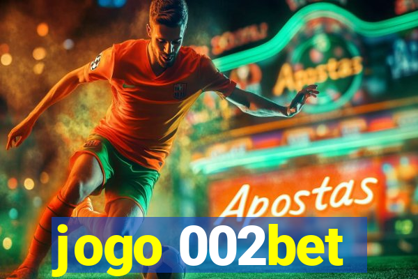 jogo 002bet