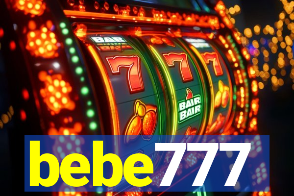 bebe777