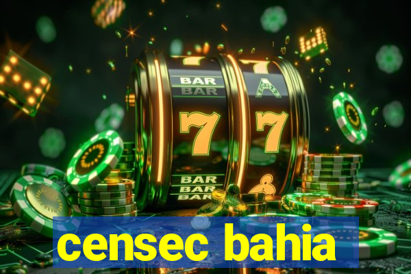 censec bahia