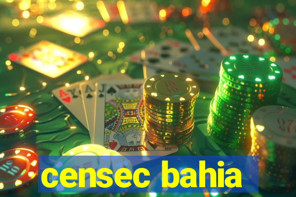 censec bahia