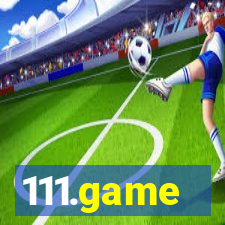 111.game