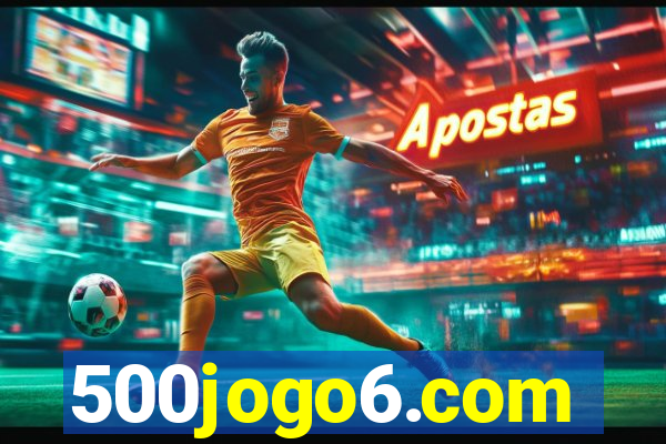 500jogo6.com