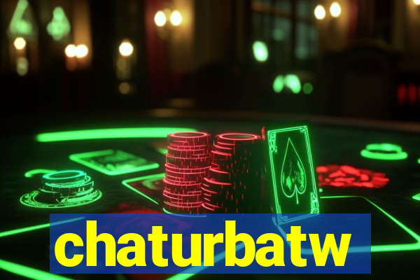 chaturbatw