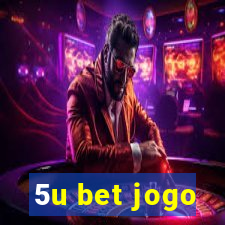 5u bet jogo