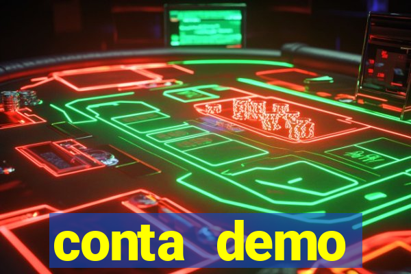 conta demo plataforma slots