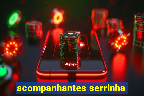 acompanhantes serrinha