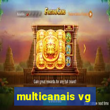 multicanais vg