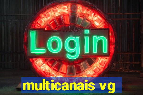 multicanais vg