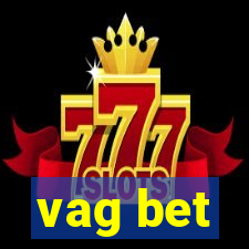 vag bet