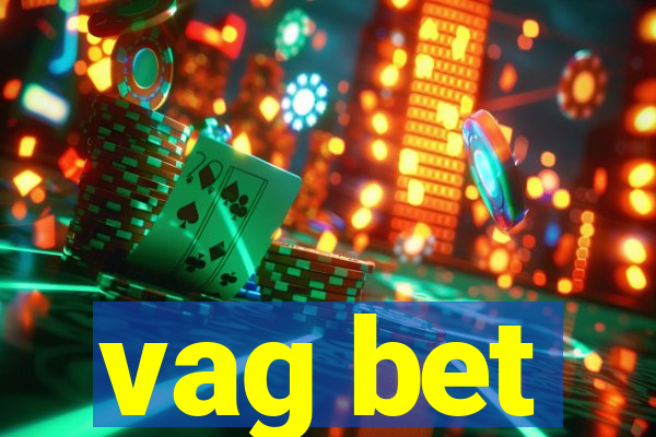 vag bet