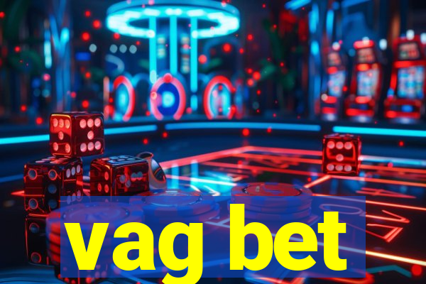 vag bet