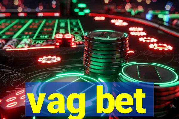 vag bet