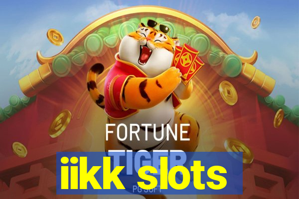 iikk slots