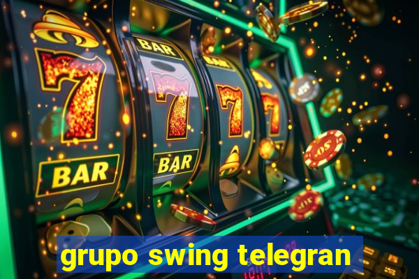 grupo swing telegran