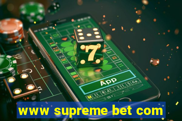 www supreme bet com