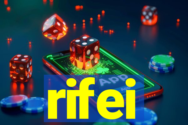 rifei