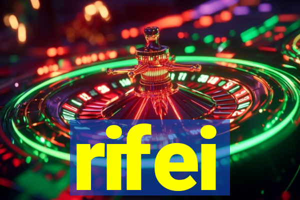 rifei