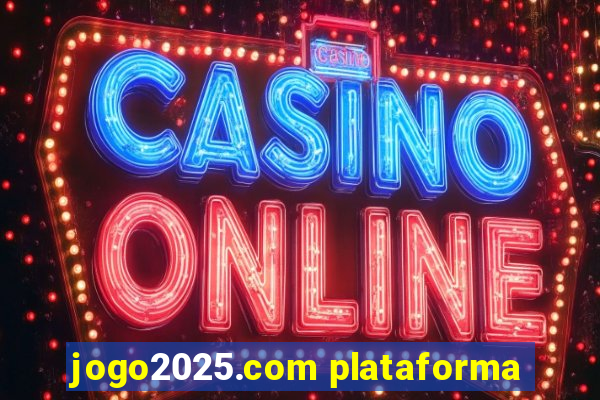 jogo2025.com plataforma