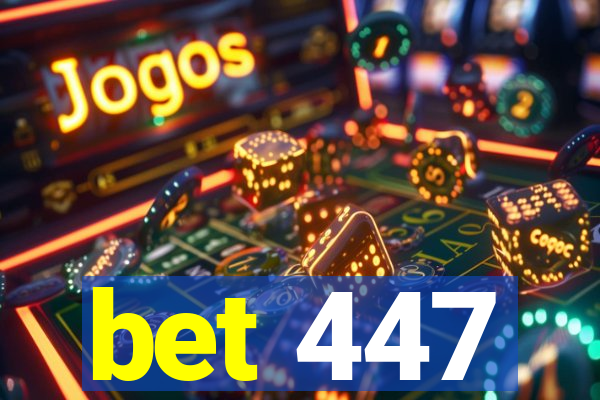 bet 447