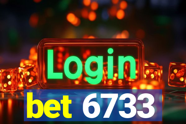 bet 6733