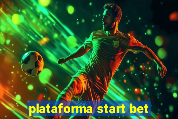 plataforma start bet