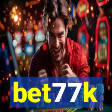 bet77k